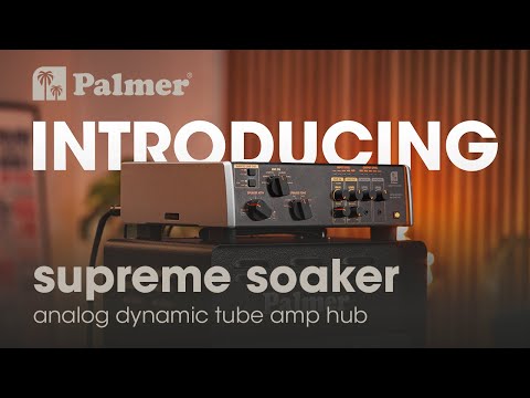 Palmer SUPREME SOAKER - Analog dynamic tube amplifier hub