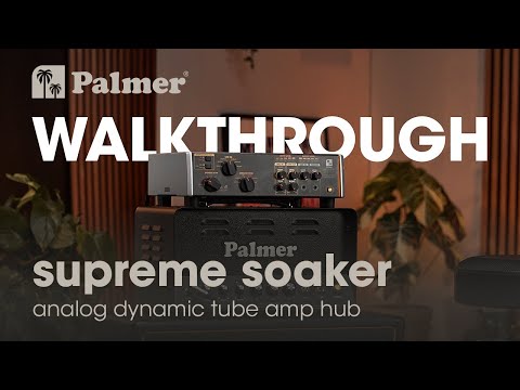 Palmer SUPREME SOAKER - Analog dynamic tube amplifier hub